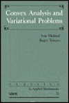 Convex Analysis and Variational Problems (Classics in Applied Mathematics) - Ivar Ekeland