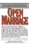 Open Marriage: A New Life Style for Couples - Nena O'Neill, George O'Neill