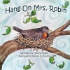 Hang on Mrs. Robin - Donna Riley, Brenda Murphy