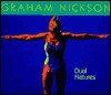 Graham Nickson: Dual Natures - Andrew Forge, Graham Nickson