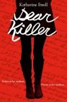 Dear Killer (Audio) - Katherine Ewell, Heather Wilds