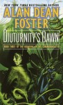 Diuturnity's Dawn: Book Three of the Founding of the Commonwealth - Alan Dean Foster