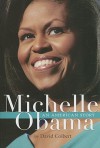 Michelle Obama: An American Story - David Colbert