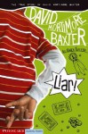 Liar! - Karen Tayleur, Brann Garvey