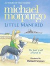 Little Manfred - Michael Morpurgo