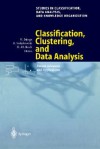 Classification, Clustering And Data Analysis - Krzystof Jajuga