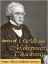 Works of William Makepeace Thackeray - William Makepeace Thackeray, Golgotha Press