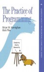 The Practice of Programming - Brian W Kernighan, Rob Pike