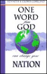 One Word from God Will Change Your Nation - Kenneth Copeland, Gloria Copeland