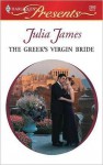 The Greek's Virgin Bride - Julia James