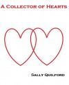 A Collector of Hearts - Sally Quilford