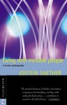 Living with Invisible People (P) - Jostein Saether, Johanna Collis