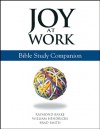 Joy at Work Bible Study Companion - Brad Smith