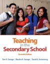 Teaching in the Secondary School (7th Edition) - Tom V. Savage, Marsha K. Savage, David G. Armstrong