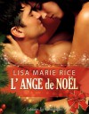 L'ange de Noël - Lisa Marie Rice