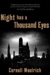 Night Has a Thousand Eyes - Cornell Woolrich