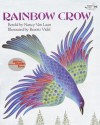 Rainbow Crow - Nancy Van Laan, Beatriz Vidal