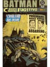 Batman - Bruce Wayne: Fugitivo 1 - Ed Brubaker, Chuck Dixon, Devin Grayson, Kelley Puckett