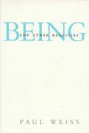 Being and Other Realities - Paul Weiss