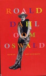 Oom Oswald - Roald Dahl, Johannes van Dam