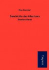 Geschichte Des Altertums - Max Duncker