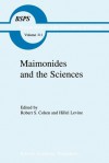 Maimonides and the Sciences - Robert S. Cohen, H. Levine