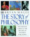 Story of Philosophy - Bryan Magee