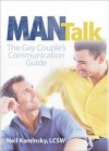 Man Talk: The Gay Couple's Communication Guide - Neil Kaminsky