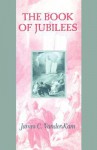 The Book of Jubilees: Bloomsbury Guide - James C. Vanderkam