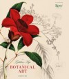 Golden Age of Botanical Art - Martyn Rix
