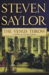 The Venus Throw: A Mystery of Ancient Rome (Novels of Ancient Rome) - Steven Saylor