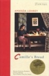Camille's Bread - Amanda Lohrey