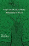 Vegetative Compatibility Respons - Randall C. Moore