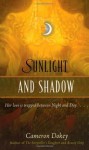 Sunlight and Shadow (Once Upon a Time (Simon Pulse)) - Cameron Dokey, Mahlon F. Craft