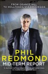 Mid-Term Report - Phil Redmond