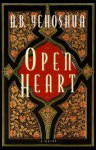 Open Heart - Abraham B. Yehoshua, Dalya Bilu