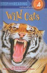 Wild Cats (Step Into Reading: A Step 4 Book ) - Mary Batten