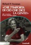 Che t'importa di ciò che dice la gente? - Richard P. Feynman, Sylvie Coyaud