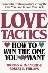 Love Tactics - Thomas W. McKnight, Robert H. Phillips