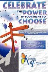 Celebrate the Power in Your Right to Choose - Katrina Ferguson