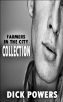 Farmers In The City Collection - Dick Powers