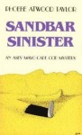 Sandbar Sinister - Phoebe Atwood Taylor