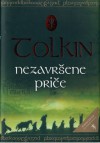 Nezavršene priče o Numenoru i Srednjoj Zemlji - J.R.R. Tolkien, J.R.R. Tolkien