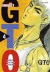 GTO: Great Teacher Onizuka, tom 4 - Tōru Fujisawa, Aleksandra Watanuki