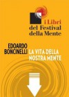 La vita della nostra mente - Edoardo Boncinelli