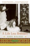 A Life Less Ordinary - Baby Halder