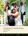 Introduction to Family History Teacher Manual - The Church of Jesus Christ of Latter-day Saints