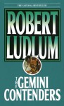 The Gemini Contenders (Audio) - Robert Ludlum, Robert Ludlum