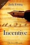 Incentive - Jack Ewing
