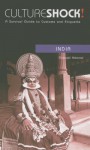 Culture Shock! India: A Survival Guide to Customs and Etiquette - Gitanjali Kolanad